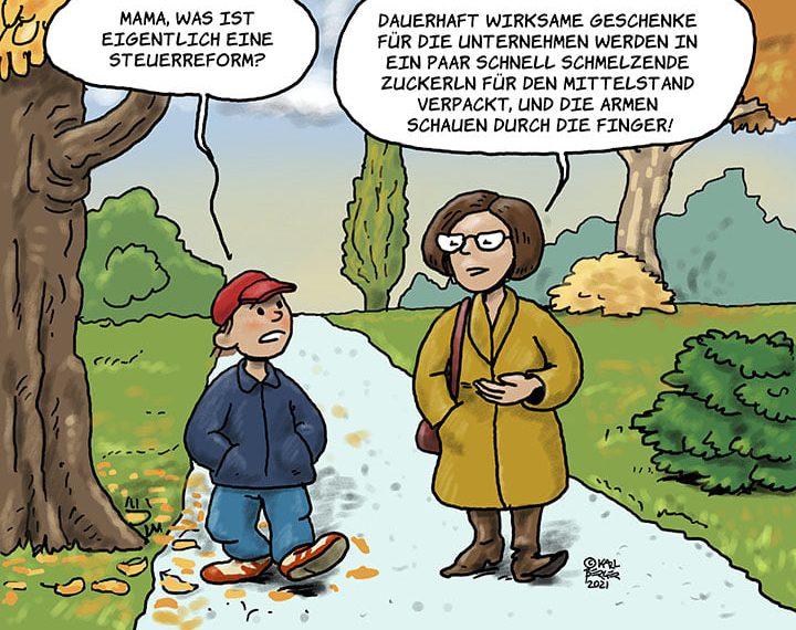 Wann kommt endlich die Steuerreform für die sozial Schwächsten?