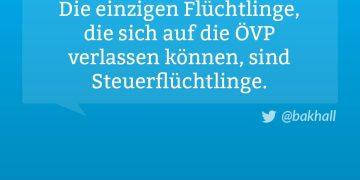 Die einzigen Flüchtlinge, die sich auf die ÖVP verlassen können, sind Steuerflüchtlinge.