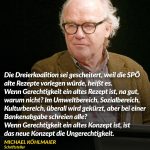 Zitat: Die Dreierkoalition sei gescheitert, weil die SPÖ alte Rezepte vorlegen würde, heißt es. Wenn Gerechtigkeit ein altes Rezept ist, na gut, warum nicht? Im Umweltbereich, Sozialbereich, Kulturbereich, überall wird gekürzt, aber bei einer Bankenabgabe schreien alle? Wenn Gerechtigkeit ein altes Konzept ist, ist das neue Konzept die Ungerechtigkeit. Michael Köhlmeier