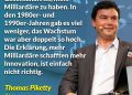 In unserer Welt gehört immer weniger Menschen immer mehr vom gesamten Reichtum. Starökonom Thomas Piketty will diesen Trend umdrehen und unsere Gesellschaft wieder gerechter und demokratischer machen. Für seine Arbeit über soziale Ungleichheit wurde ihm in Wien die Oskar-Morgenstern-Medaille verliehen. Zitat: Ich frage mich nur, ob es sinnvoll für eine Gesellschaft ist, mehr Milliardäre zu haben. In den 1980er- und 1990er-Jahren gab es viel weniger, das Wachstum war aber doppelt so hoch. Die Erklärung, mehr Milliardäre schafften mehr Innovation, ist einfach nicht richtig. Thomas Piketty