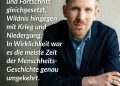 Der niederländische Historiker Rutger Bregman wurde 2019 einem neuen Publikum bekannt, als er beim Wirtschaftsgipfel in Davos kritisiert hat, dass man dort nicht genug über Steuern und Gerechtigkeit spricht. Der millionenfach gesehene Auftritt wurde zu seinem Markenzeichen. Bregman hat Sachbücher wie „Utopien für Realisten“ und „Im Grunde gut“ veröffentlicht. Was ihn antreibt, ist sein Glaube an Fortschritt, Hoffnung und dass der Mensch in seinem Inneren ein mitfühlendes, solidarisches Wesen hat. Mit „Moralische Ambition“ hat er ein Buch mit Inspiration und Anleitung für all jene vorgelebt, die lieber die Welt retten wollen als nur an sich selbst zu denken. Zitat: Zivilisation wird heute mit Frieden und Fortschritt gleichgesetzt, Wildnis hingegen mit Krieg und Niedergang. In Wirklichkeit war es die meiste Zeit der Menschheitsgeschichte genau umgekehrt. Rutger Bregman