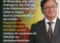 In einem Interview mit "El Pais" kritisierte Kolumbiens Präsident Gustavo Petro unlängst die Politik der USA gegenüber Lateinamerika und warnte vor neuen Konflikten. Venezuela braucht laut Petro freie Wahlen und gleichzeitig ein Ende der Sanktionen, damit sich die Lage verbessern könne. Gefragt nach dem Erstarken der extremen Rechten meinte Petro, dass man anhand von Wahlerfolgen progressiver, linker Kräfte sieht, dass die Rechte an Rückhalt verliert. Zitat: Die extreme Rechte war auf dem Vormarsch, aber sie hat an Schwung verloren. Ihr Rückschlag zeigt sich in Umfragen in den USA oder in der Wahlniederlage von Orbán in Ungarn. Auch in Lateinamerika ist das sichtbar. Progressive Kräfte haben in Mexiko, Brasilien und Kolumbien gesiegt - Länder, die zusammen die Mehrheit der lateinamerikanischen Bevölkerung repräsentieren. Gustavo Petro