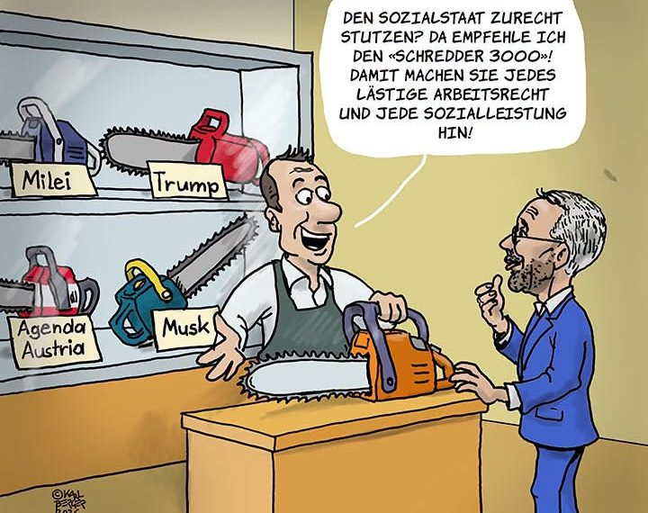 FPÖ mit Motorsäge gegen Sozialstaat